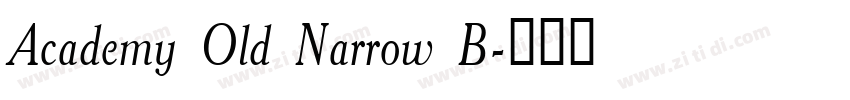 Academy Old Narrow B字体转换